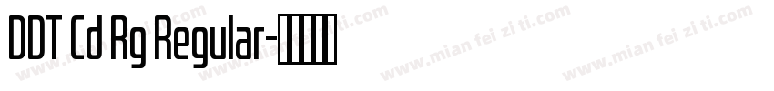DDT Cd Rg Regular字体转换